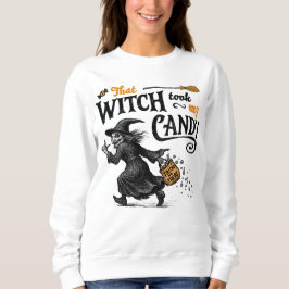 その魔女は私のキャンディを取った スウェットシャツ