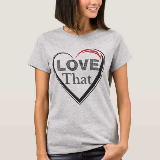 そのTシャツが好き Tシャツ (正面)