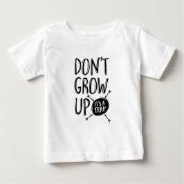 、それありますトラップの子供のTシャツが育たないで下さい ベビーTシャツ