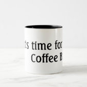 、それあります休憩の時間がストップ! ツートーンマグカップ (中央)