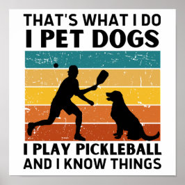 それおもしろいは私が犬をペットIピックル遊ボール ポスター