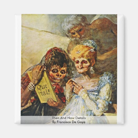 それから今の詳細by Francisco De Goya マグネット (正面)