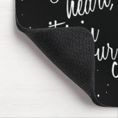 それがあなたのハートにあればあなたの図表にあります! マウスパッド (コーナー)