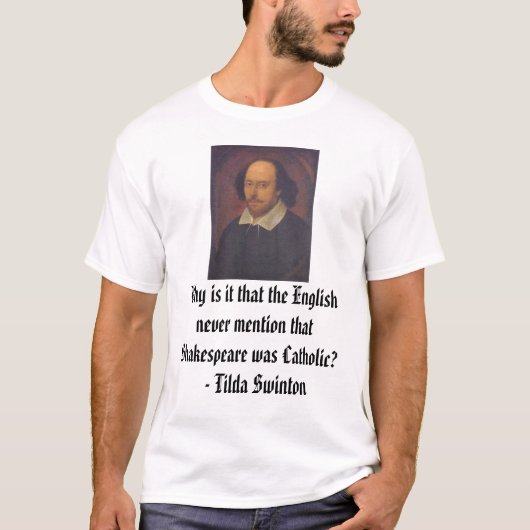 それがこと英語…なぜあるか、ウィリアム・シェイクスピア Tシャツ (正面)