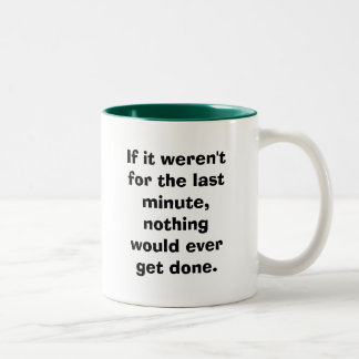 それがどたん場のため…でなかったら ツートーンマグカップ