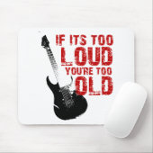 それが余りに騒々しければあなたの余りに古い! マウスパッド (マウス)