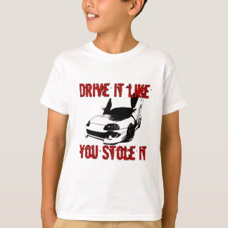 それが好むドライブはそれを盗みました-レースカーを輸入して下さい Tシャツ