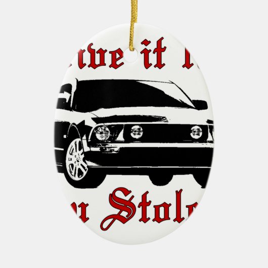 それが好むドライブは国内それを-盗みました セラミックオーナメント (正面)