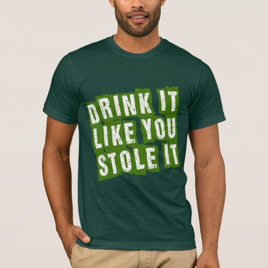 それが好む飲み物はそれを盗みました! Tシャツ (正面)