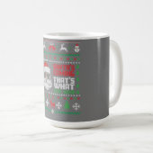 それが彼女が言った醜いクリスマスデザイン コーヒーマグカップ (正面右)