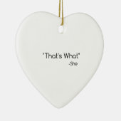 それが彼女の言ったことだ セラミックオーナメント (右)