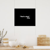 それが彼女の言った事だ ポスター (キッチン)