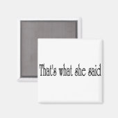 それが彼女の言った事だ マグネット (正面/裏面)