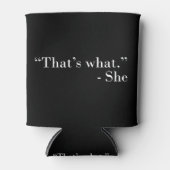 それが彼女の言った事だ 缶クーラー (正面)