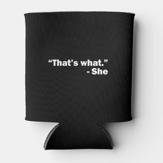 それが彼女の言った事だ 缶クーラー (正面)