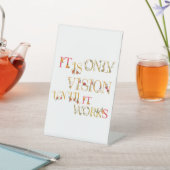 それが機能するまでのビジョンにすぎない 台座サイン (インサイチュ)