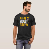 それが私が水遊びをする方法だ Tシャツ (正面フル)