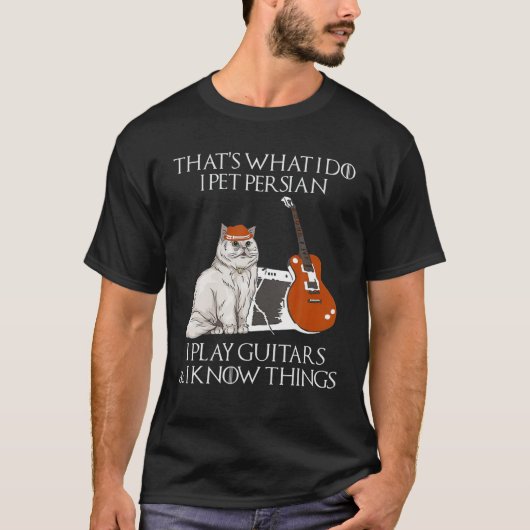 それが私のすること 私はペルシャ猫を撫で ギターを弾くねこ Tシャツ (正面)