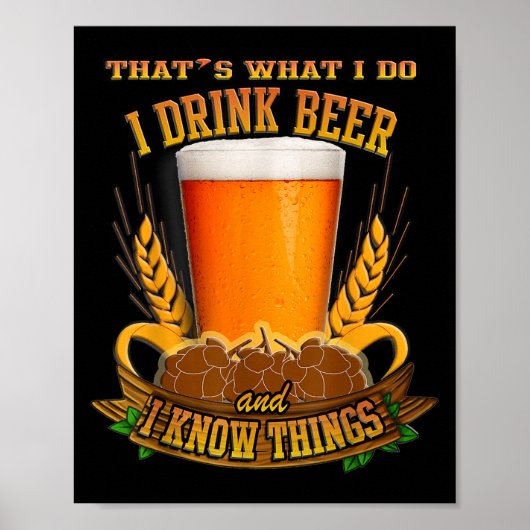 それが私のやること ビールを飲んで色々知ってる ポスター (正面)