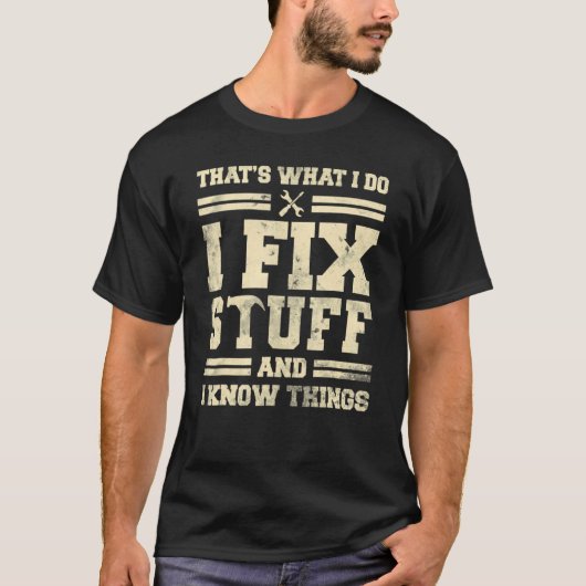 それが私のやること 修理して知識を活かすわ Tシャツ (正面)