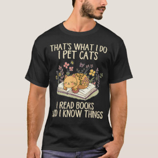 それが私のやること 猫をなでて 本を読んで そして私は Tシャツ