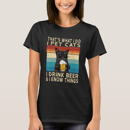 それが私のやること 猫を撫でて ビールを飲んで Tシャツ (正面)