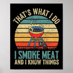 それが私のやること 肉を燻製にして色々知ってる ビッグサイズTシャツ ポスター