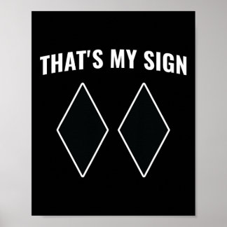 それが私のサインスノーボード雪マウンテンスキーヤーSk ポスター