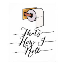 それが私のバスルーム転がのポスタおもしろいー