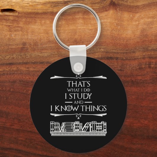 それが私の仕事だ – 私は勉強と私は知っている キーホルダー (正面)