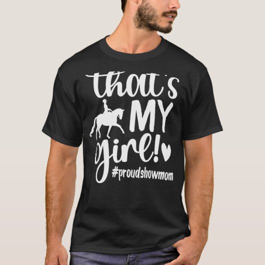 それが私の女の子の馬ショーmom馬術母 tシャツ (正面)