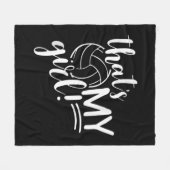 それが私の女の子バレーボール誇りを持ったママのバレーボールのモットだ フリースブランケット (正面(横))