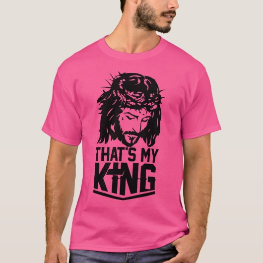 それが私の王だ Tシャツ (正面)