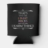 それが私の行う事だ絵を描と私は知っている 缶クーラー (正面)