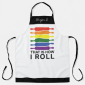 それが私の転がやり方 – LGBTIQ Flags Color エプロン (正面)