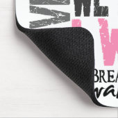 それが私達を来た乳癌の生存者によっては私が勝ちました戦いました マウスパッド (コーナー)