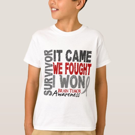 それが私達を来た脳腫瘍の生存者によっては私が勝ちました戦いました Tシャツ (正面)