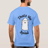 それが精神 – かわいい幸せな幽霊のデザイン Tシャツ (裏面)