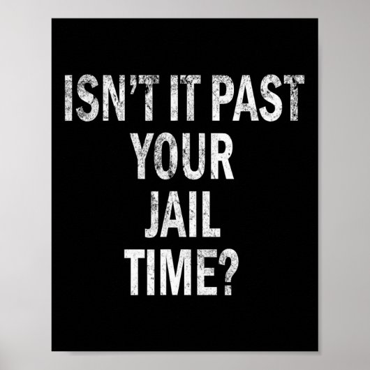 それが過去あなたの刑期おもしろい ポスター (正面)