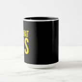 それが黄色いおもしろい引用文 マグカップ (中央)