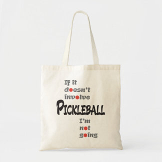 それがPICKLEBALLを含まなければ トートバッグ