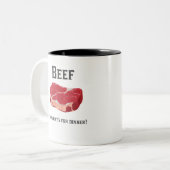 、それであるものが夕食のためあります不平を言って下さい! Tシャツ ツートーンマグカップ (正面左)