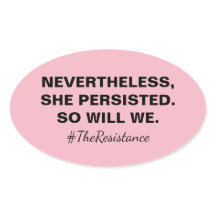 それでも彼女は我々の抵抗を押し通した