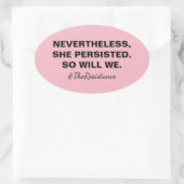 それでも彼女は我々の抵抗を押し通した 楕円形シール (バッグ)