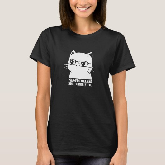 それでも彼女は粘った 猫好き女子 おもしろい 子猫 Tシャツ (正面)