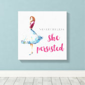 それでも彼女は素晴らしい娘を続けた キャンバスプリント (インサイチュ (ウッドフロア))