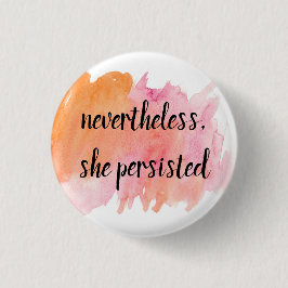 それでも彼女は頑張った 缶バッジ