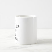 それでも私の顔を見てまだ話すなんて コーヒーマグカップ (中央)