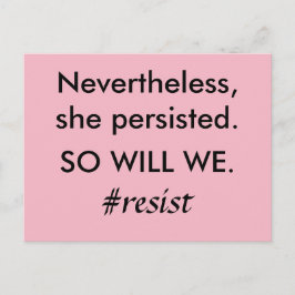 それでも、彼女は諦めなかった。私たちも諦めない。レジスタンス ポストカード