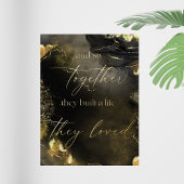 それで彼らは一緒に人生を築き、彼らは引用文を愛した 箔ポスター